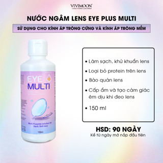 Nước ngâm lens VIVIMOON dung dịch làm sạch, khử trùng, bảo quản kính áp tròng EYE PLUS MULTI SOLUTION 150ml
