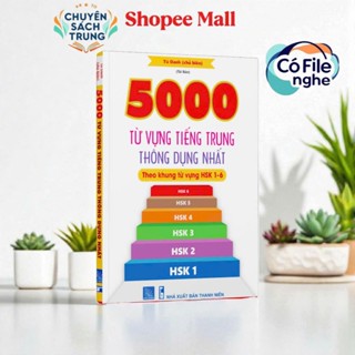 Sách 5000 từ vựng Tiếng Trung thông dụng nhất