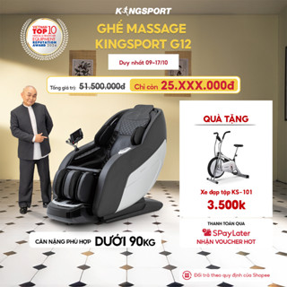 Ghế massage KINGSPORT G12 công nghệ mới Kingtech Touch Pro, 25 bài massage tự động