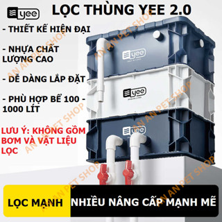  💦 Lọc Thùng YEE Pro 2.0 | Baki cho Hồ cá cảnh | Phiên bản Nâng cấp Mạnh mẽ cho Bể cá 