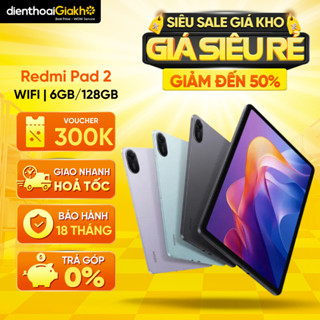 Máy Tính Bảng Xiaomi Redmi Pad 2 Wifi 6GB/128GB, Bảo Hành Điện Tử 18 Tháng