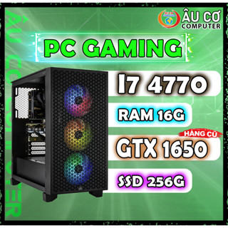  PC Gaming i7 4770   GTX 1650   ram 16G   SSD 256G Case Gaming Máy tính chơi game Giá rẻ nhất 