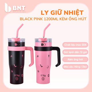  Cốc Giữ Nhiệt Inox Blackpink 1200ml Có Ống Hút Ly Giữ Nhiệt Hồng Đen Dung Tích Lớn Giữ Nóng Lạnh Tốt Tổng Kho BNT 