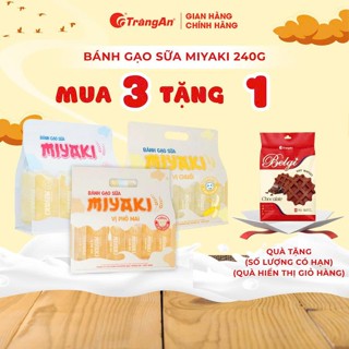 Bánh Gạo Sữa Miyaki Tràng An không chiên rán an toàn thơm ngon dinh dưỡng - túi 26 gói (240g)