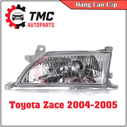 Đèn pha Toyota Zace 2004-2005