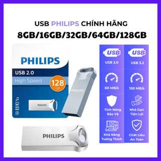 USB 3.2 PHILIPS Chính Hãng 16GB/32GB/64GB/128GB – Vỏ Kim Loại Mini Chống Nước Siêu Bền