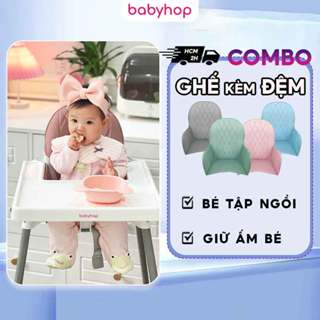   Combo Tiết Kiệm  Ghế ăn dặm bàn ăn kèm đệm ghế cho bé Babyhop điều chỉnh 2 nấc 3 dây đai an toàn 