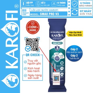 [CHÍNH HÃNG 100%] Lõi lọc nước Karofi Smax Pro V3, CÓ TEM KÍCH HOẠT BẢO HÀNH CHÍNH HÃNG , TRUY XUẤT NGUỒN GỐC