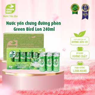 Nước Yến Chưng Đường Phèn Green Bird Bổ Dưỡng Nguyên Chất Lon 240ml