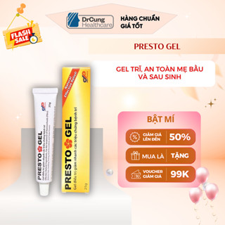 Gel Bôi Trĩ PRESTO GEL - Giảm Căng Tức Đau Rát Chiết Xuất Từ Thiên Nhiên  Tuýp 25g  