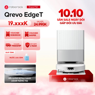 [Tặng nước lau] Roborock Qrevo EdgeT robot hút bụi lau nhà | Lực hút 18500 Pa | Giặt giẻ sấy khô | Bảo hành 2 năm