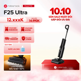 [Tặng nước lau] Roborock F25 Ultra máy hút bụi lau nhà hơi nước nóng | Lực hút 22000pa | Bảo hành 24 tháng