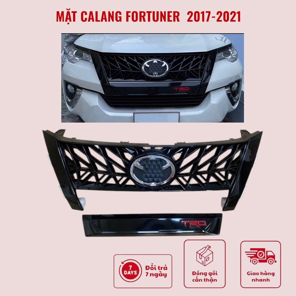 Mặt Ca Lăng Độ Cho FORTUNER 2017 2018 2019 2020 2021 Lắp Zin Thay Thế Mặt Cũ , trang trí mặt calang 