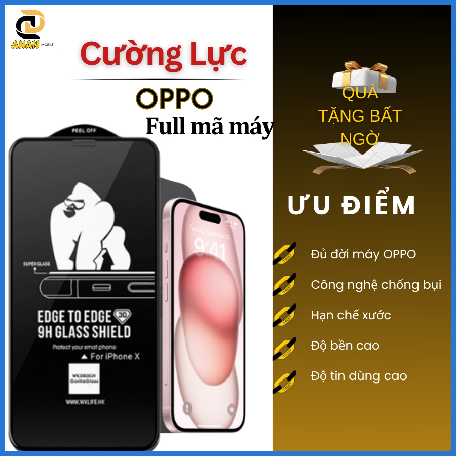 Cường lực Oppo A3 A3x A5 Pro 5G A60 A98 A97 A96 A95 A94 A93 A92 A91 A79 A78 A77s A76 A74 A73 A72 A58 A57 A56 A55 A54 A53