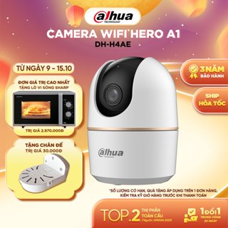 Camera Dahua Trong Nhà Hero A1/ Hero H3I (3MP/4MP)|Đàm thoại 2 chiều |Chống ngược sáng| Tích hợp còi báo động [H4AE/H3I]