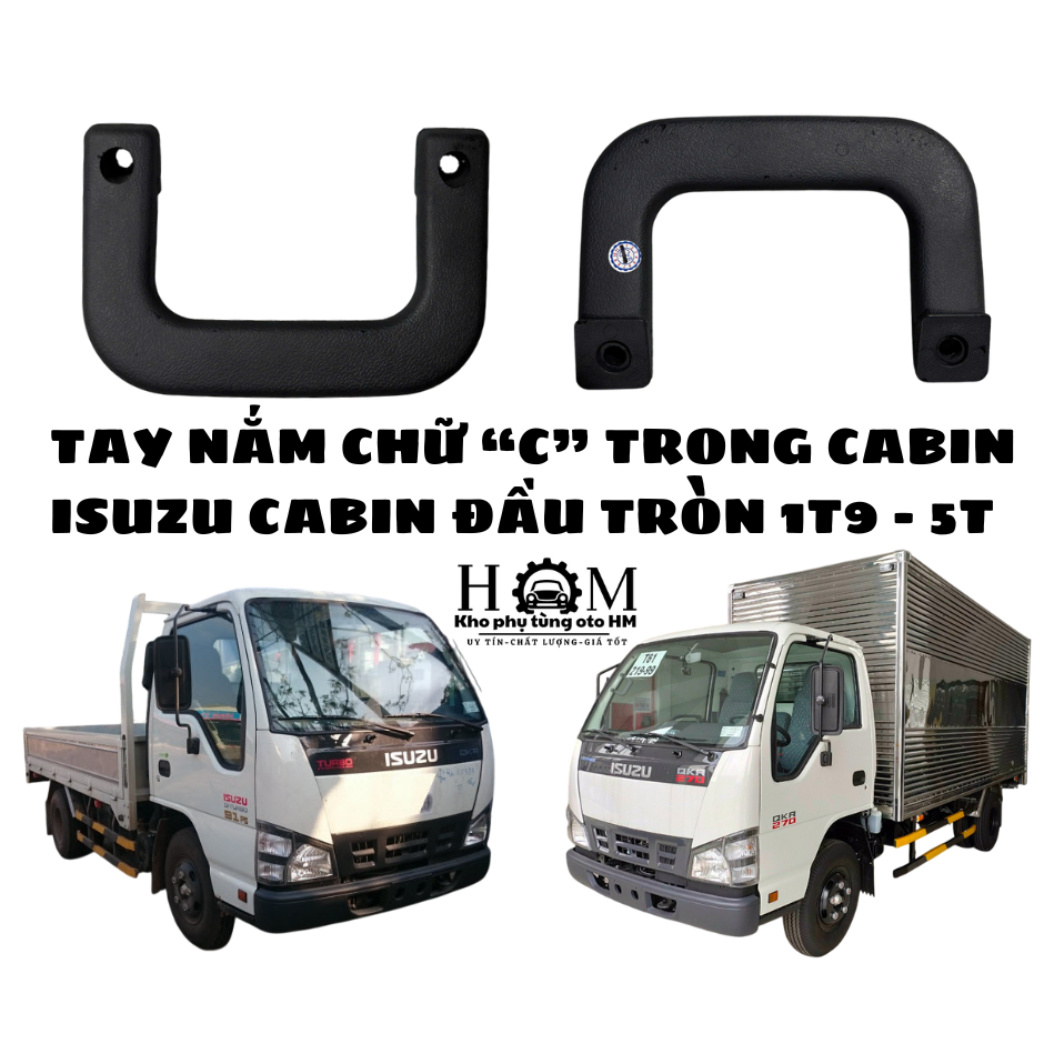 Tay nắm chữ “C” trong cabin Isuzu đầu tròn 1T9 – 5T – Lắp chuẩn form, hàng loại tốt