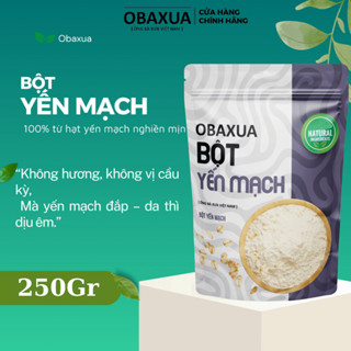 Bột Yến Mạch OBAXUA Nguyên Chất 250g/500g – Xay Mịn Từ Thiên Nhiên
