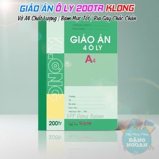 Giáo Án 4 Ô Ly KLong 200 Trang - Vở A4 Chất Lượng, Bám Mực Tốt, Bìa Gáy Chắc Chắn - VPP Đặng Ngoan