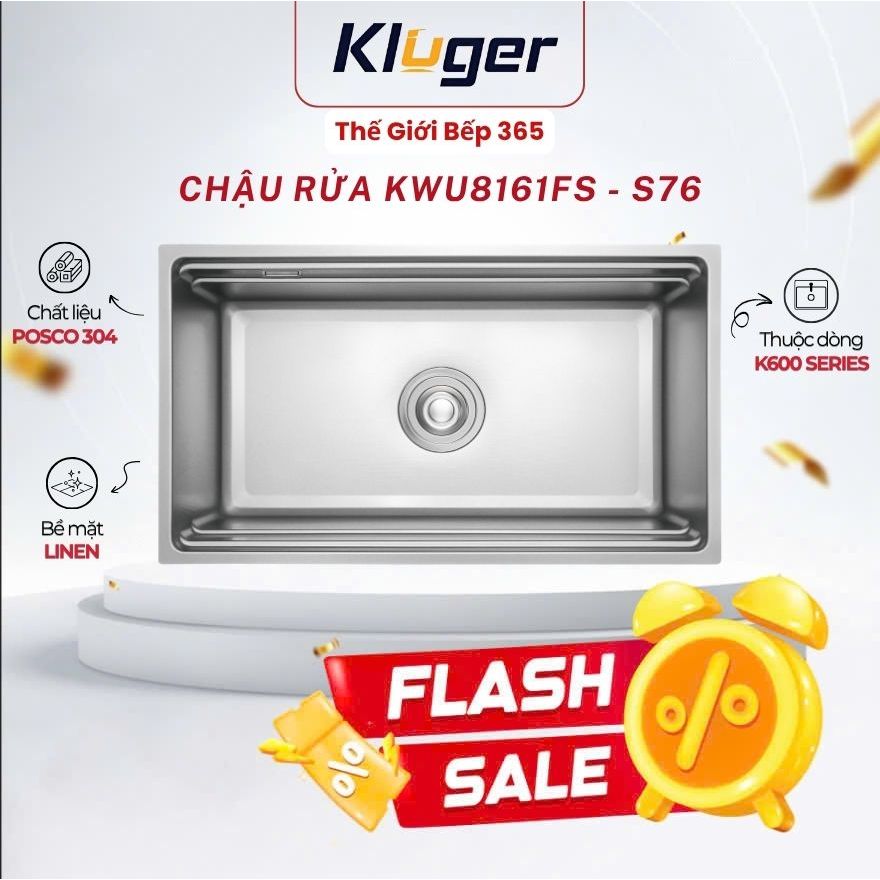 Chậu rửa chén Kluger KWU8161FS - S76 Thiết Kế Hiện Đại, Tiện Dụng Cho Mọi Gian Bếp