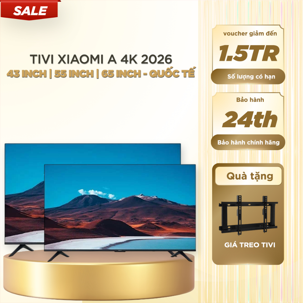 Google Tivi Xiaomi A 43 inch | 55 inch | 65 inch 2026 bản Quốc Tế 4K UHD