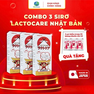Combo 3 Chai Siro Lactocare Nhật Bản giúp tiêu hóa TỐT, bé ĂN NGON NGỦ NGON, phát triển toàn diện