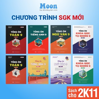 Sách Tổng ôn toán học ngữ văn tiếng anh lớp 9 sách ôn thi vào 10 cho 2k11 - Moonbook