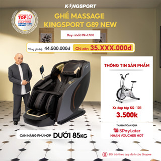 CHỈ GIAO MIỀN BẮC | Ghế massage KINGSPORT G89 New có body scan, công nghệ lọc khí ion âm, con lăn 3D thông minh