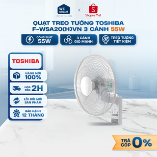  F-WSA20 H VN - Quạt Treo Tường Toshiba 3 Cánh F-WSA20 H VN 55W - Hàng Chính Hãng Mới 100% 