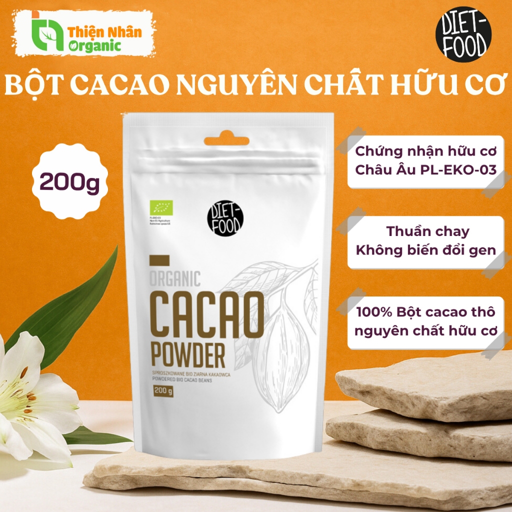 Bột Cacao Nguyên Chất Hữu Cơ DIET FOOD Organic Cacao Powder 200g