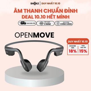 Tai Nghe Bluetooth Thể Thao Truyền Âm Thanh Qua Xương SHOKZ OPENMOVE S661 - Bảo Hành 2 Năm Chính Hãng