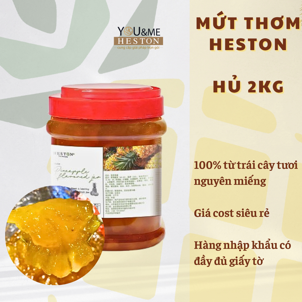 [BAO BÌ MỚI] Mứt thơm (dứa) nguyên thịt Heston hủ 2kg