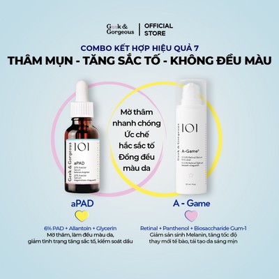 Bộ Đôi Cải Thiện Tăng Sắc Tố, Mờ Thâm, Làm Đều Màu Da Geek&Gorgeous aPAD + A-Game 30ml+30ml