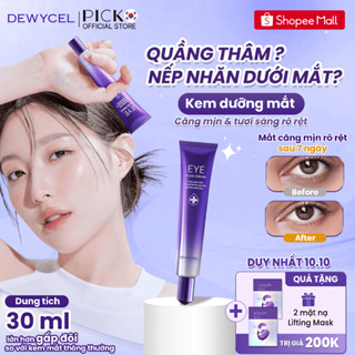Kem Dưỡng Mắt Chống Lão Hoá - Chân Chim - Quầng Thâm - Bọng Mắt Dewycel Eye Plus Cream 30ml.