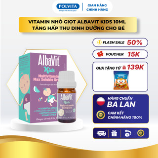  Vitamin nhỏ giọt Albavit Kids Multivitamin Max Bổ Sung Vitamin Tăng Hấp Thu Dinh Dưỡng 10ml 