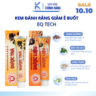 Kem đánh răng dược liệu, dược trà EQ Tech truyền thống hỗ trợ răng chắc khỏe, hơi thở thơm mát dài lâu 170g