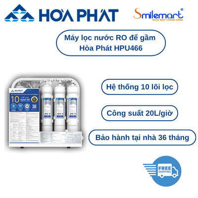 Máy lọc nước RO 10 lõi, để gầm Hòa Phát HPU466 để gầm tiện lợi- Bảo hành chính hãng tại nhà 36 tháng.
