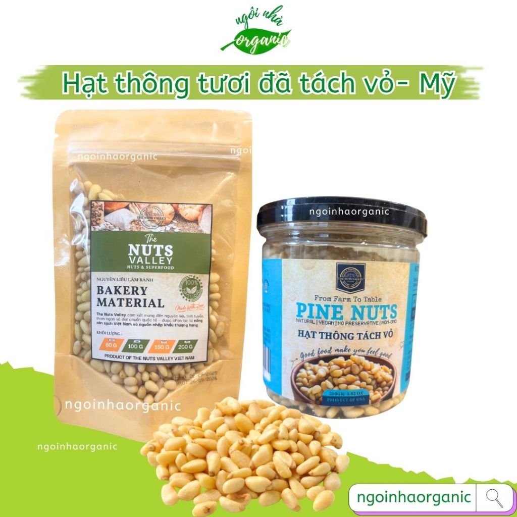 Hạt thông tươi tách vỏ Mỹ - Premium Raw PINE NUTS KERNEL