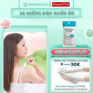 36 Băng Dính Cố Định Quần Áo BEBECHIC - Miếng Dán Chống Lộ, Hở Ngực, Vai Áo Unisex