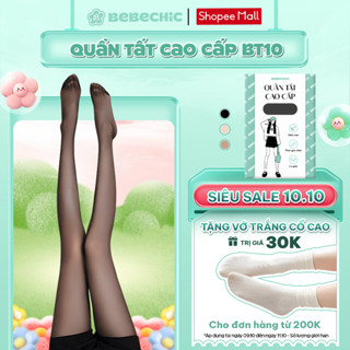 Quần Tất Tàng Hình Che Khuyết Điểm Thon Gọn Chân Cao Cấp BT10 BEBECHIC (0D/5D/10D/15D)