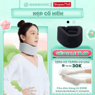 Nẹp Cổ Hỗ Trợ Giảm Cổ Rùa, Giảm Đau Cổ Vai Gáy BB018 BEBECHIC