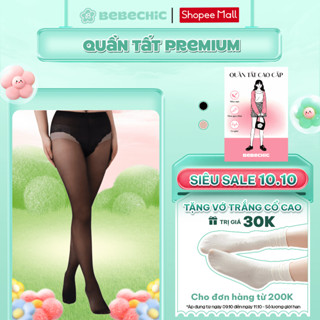 Quần Tất Cao Cấp Premium Siêu Dai Chống Xước, Che Khuyết Điểm 15D BT11 BEBECHIC
