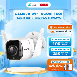 Camera Wifi Ngoài Trời TP-Link Tapo C310 C320WS C325WB Giám Sát An Ninh Cảnh Báo Xâm Nhập Có Còi Báo Động