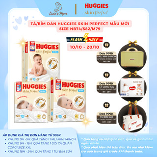 Tã/Bỉm Dán/Quần Huggies SkinPerfect / NatureMade Mẫu Mới Đủ Size NB/S/M/L/XL/XXL Cho Bé -Lucie's Mom