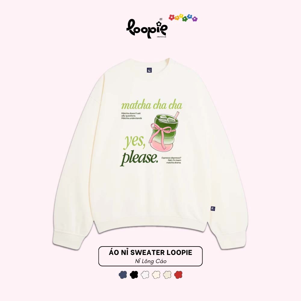 Áo Sweater LOOPIE CLUB BST141 Hình Matcha - Áo Nỉ Lông Cáo Dày Dặn Aesthetic Outfit