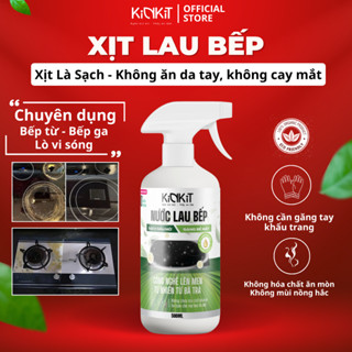 Xịt Lau Bếp KinKít Trà Xanh Thiên Nhiên Tẩy Dầu Mỡ, Vết Ố, Cháy Khét, Khử Mùi, Dịu Da Tay 500ml