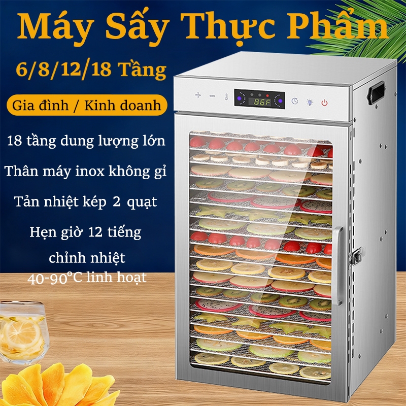 Máy Sấy Thực Phẩm 6/8/12 khay Có thể sấy trái cây, thịt khô và rau củ, giữ nguyên dinh dưỡng, kéo dài thời gian bảo quản