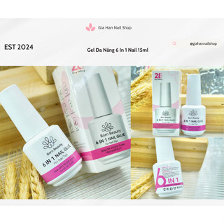 Gel Đa Năng 6 In 1 Nail Glue 15ml - Lớp Nền Liên Kết, Nối/Úp Móng, Tăng Cứng, Phủ Bóng