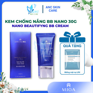  Kem Chống Nắng Nano Beautifyng BB Cream Miga 30gr – Bảo Vệ Tối Ưu Làm Đẹp Da 