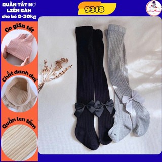  Quần tất liền bàn cho bé gái 6M- 10 TUỔI quần len tăm co giãn 4 chiều đinh nơ hoa xinh cho bé 8-28kg 