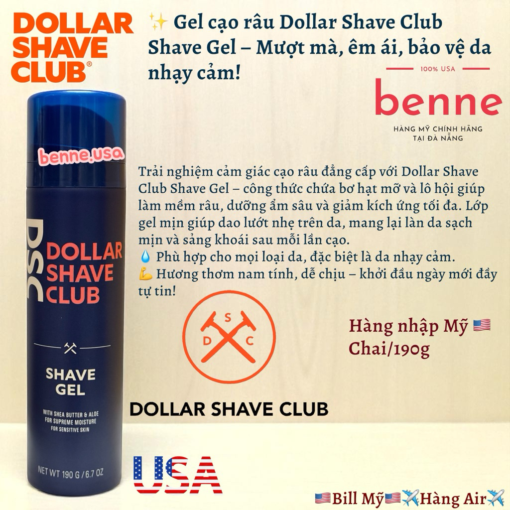 [Air, Hàng Mỹ] Gel cạo râu Dollar Shave Club DSC Shave Gel with Shea Butter and Aloe 190g của Mỹ